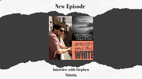 Episode 67: Interview with Stephen Vittoria