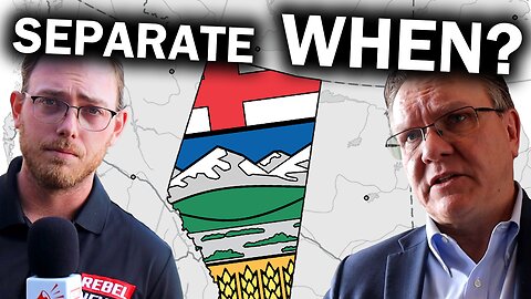When will Alberta's separation decision actually happen, and what roadblocks might stop it?