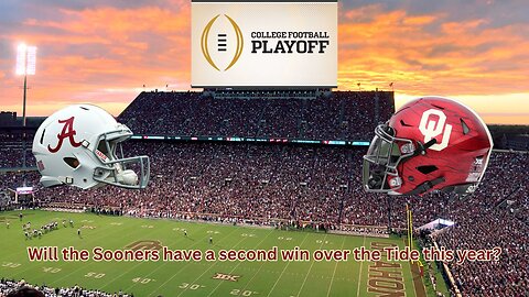 The 2025 College Football Playoff starts off with Bama visiting Oklahoma