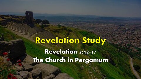 Episode 5: The Church in Pergamum