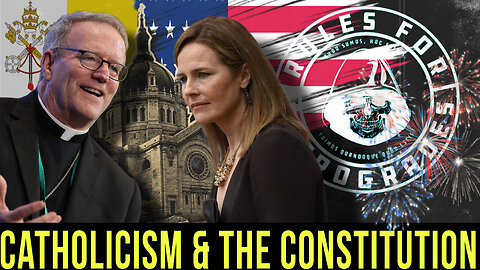 Catholicism & Constitution: Barron/Barrett Interview