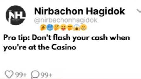 Pro tip: Don't flash your cash when you're at the Casino
