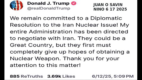 JUAN O SAVIN- TRUMP said 60 days! - NINO 6 17 2025