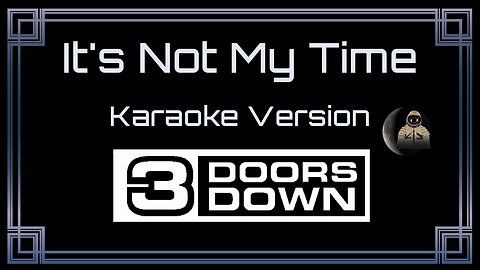 3 Doors Down - It's Not My Time (CC)