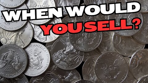When Does Selling Silver Actually Make Sense?