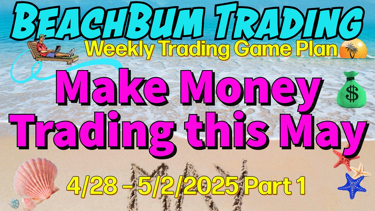 Make Money Trading this May