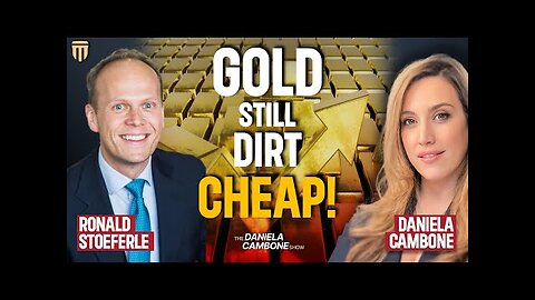 Gold Is Still Dirt Cheap When You Look at the Math, Says In Gold We Trust Author
