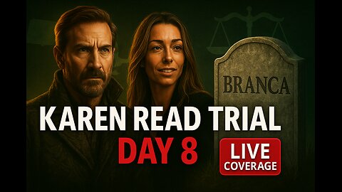 Karen Read Trial - Day 8 - Cross Examination of Jen McCabe Continues