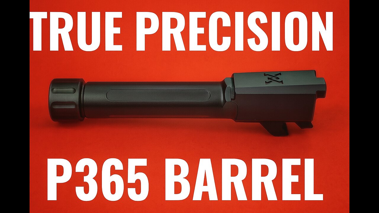 True Precision Sig P365 Threaded Barrel – Easy Drop-In Upgrade for Your P365