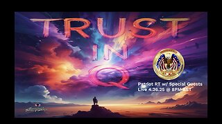 Patriot RT w/ Special Guests (4.26.25 @ 8PM EST)