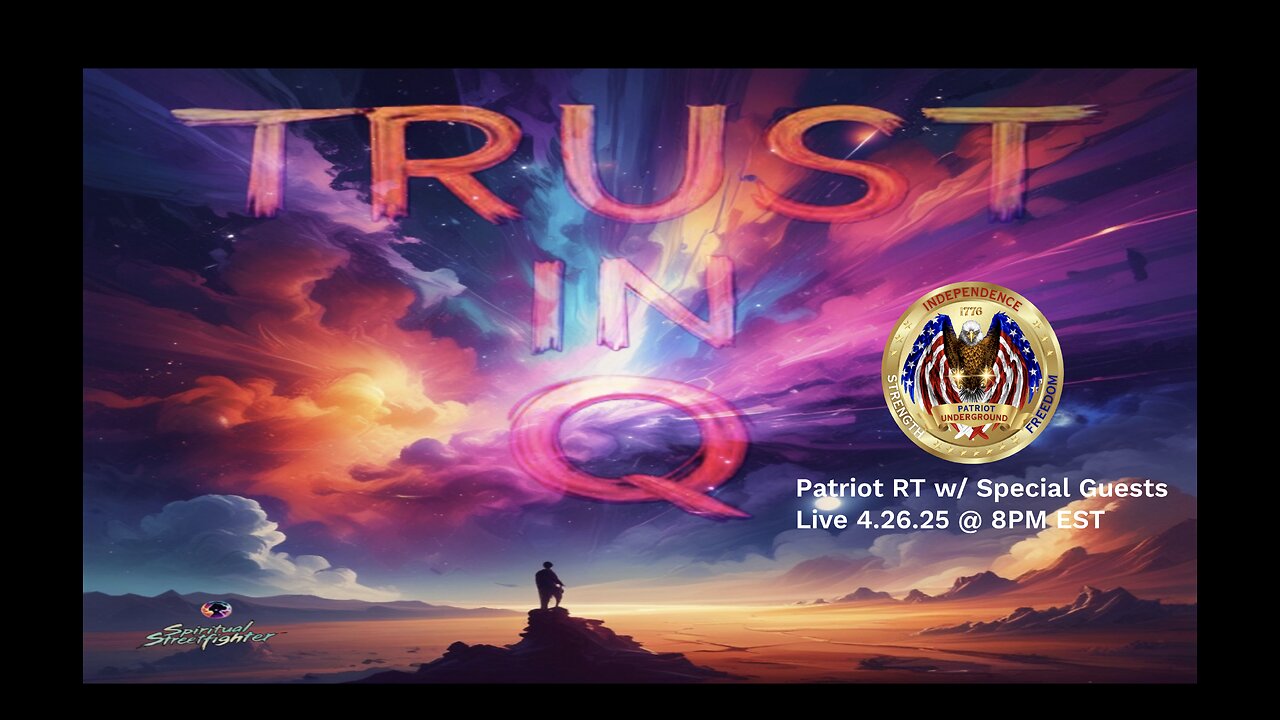 Patriot RT w/ Special Guests (4.26.25 @ 8PM EST)