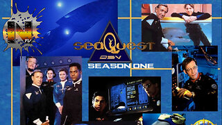 Nostalgia TV! Remembers SeaQuest DSV Season One