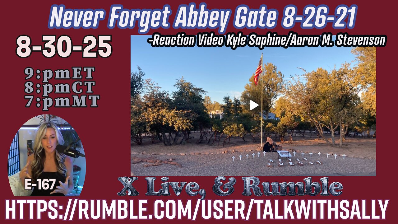 Never Forget Abbey Gate! 8-30-25 (9pmET/8pmCT/7pmMT)