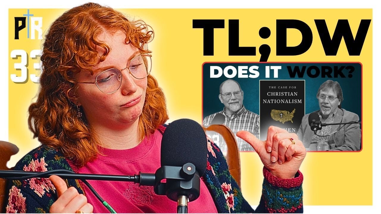TL;DW - PR 33: Should Christians Take Over the Government?
