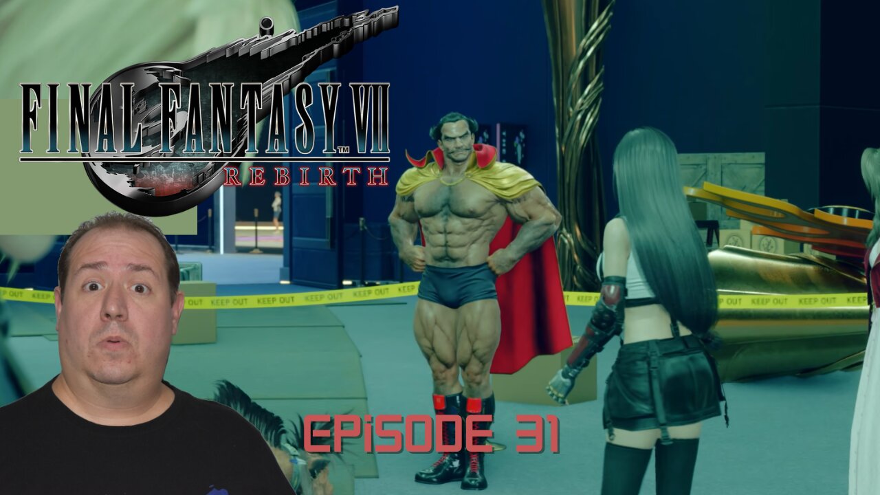 OG Final Fantasy fan plays Rebirth | Final Fantasy VII Rebirth | game play | episode 31
