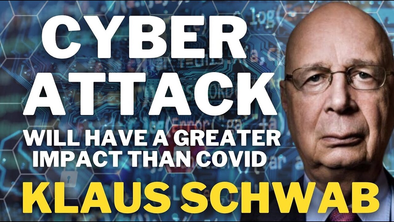 🚨 Klaus Schwab Warns of Global Cyber Attack & Blackouts—Coincidence or Warning?