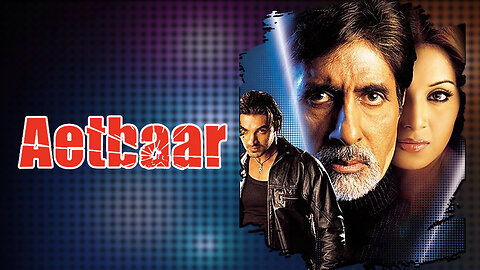Aetbaar – Liebe kann tödlich sein... | Bollywood Film Deutsch | 2004