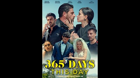 فیلم «365 روز امروز» 2022