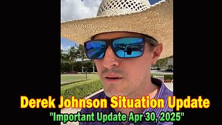 Derek Johnson Situation Update: "Derek Johnson Important Update Apr 30, 2025"