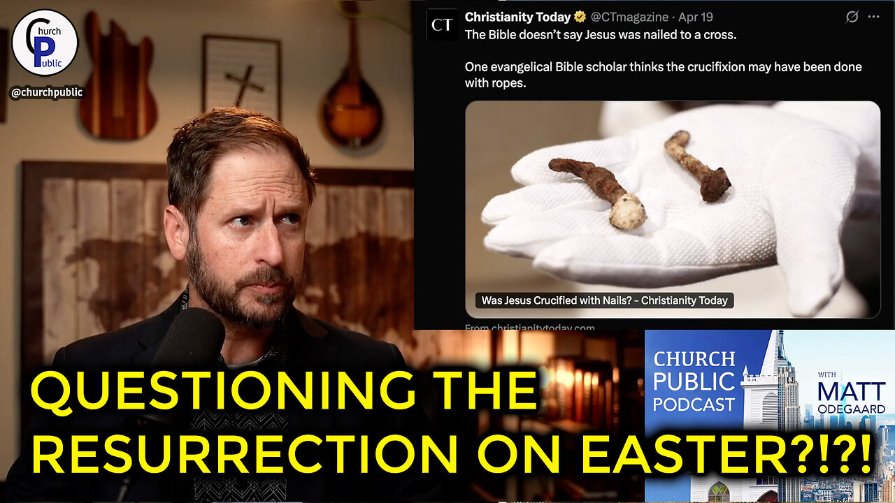 Christian Magazine Questions Resurrection on Easter