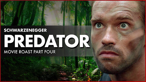 Schwarzenegger: Predator Movie Roast Part Four