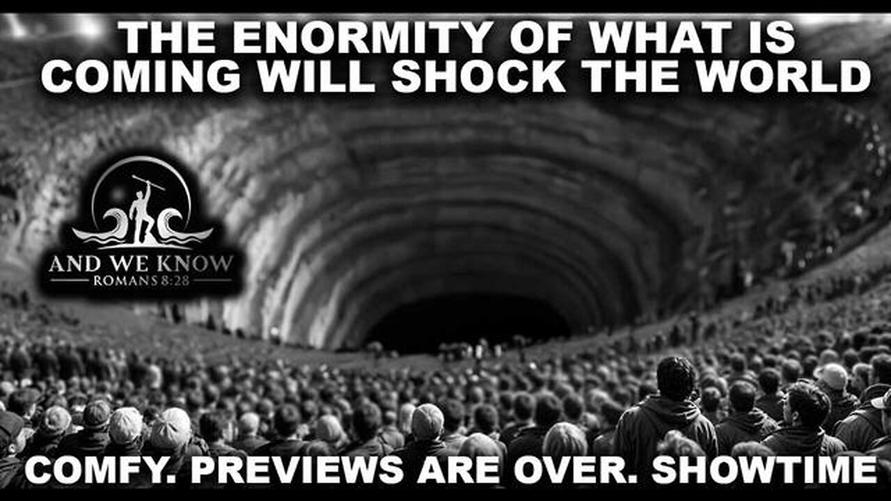 7.22.25: The ENORMITY of what is COMING will SHOCK the WORLD. SHOWTIME. Pray!