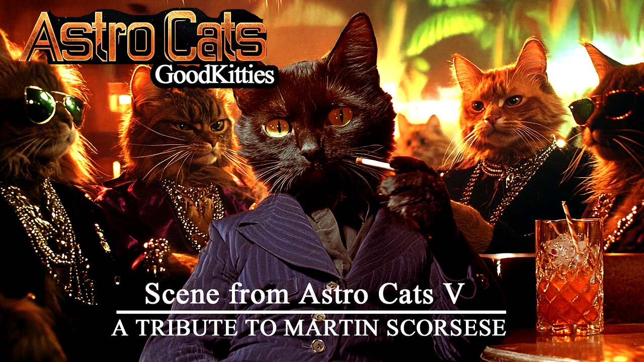 A Martin Scorsese Goodfellas Tribute | GoodKitties | Scene from Astro Cats V