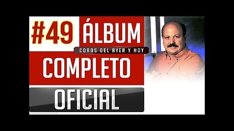 Stanislao Marino #49 - Coros Del Ayer Y Hoy - Album Completo.