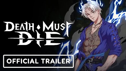 Death Must Die - Act 2 - Official Reveal Trailer _ Triple-I Initiative Showcase