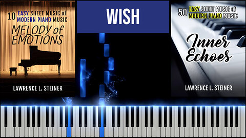 WISH – Melody of Emotions | Piano Tutorial & MIDI Visualization