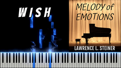 WISH – Melody of Emotions | Piano Tutorial & MIDI Visualization