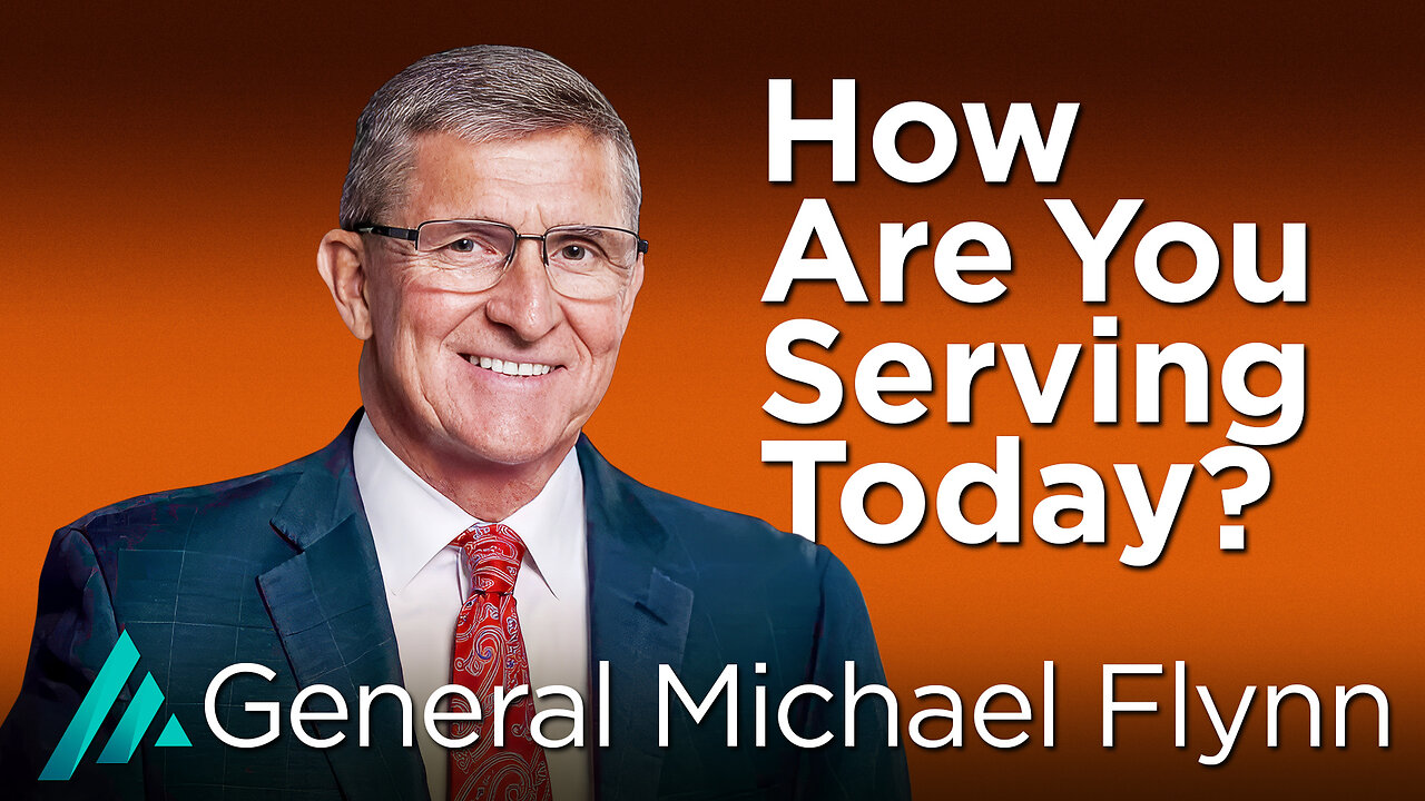 How Are You Serving Today? General Michael Flynn AMS TV 603