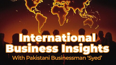 International Business Insights with Syed - Talkin Live Show