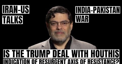 Mohammad Marandi on Iran–US Talks, India–Pakistan War & Yemen War: Is Asia’s Balance Shifting