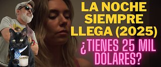 La Noche Siempre Llega (2025)