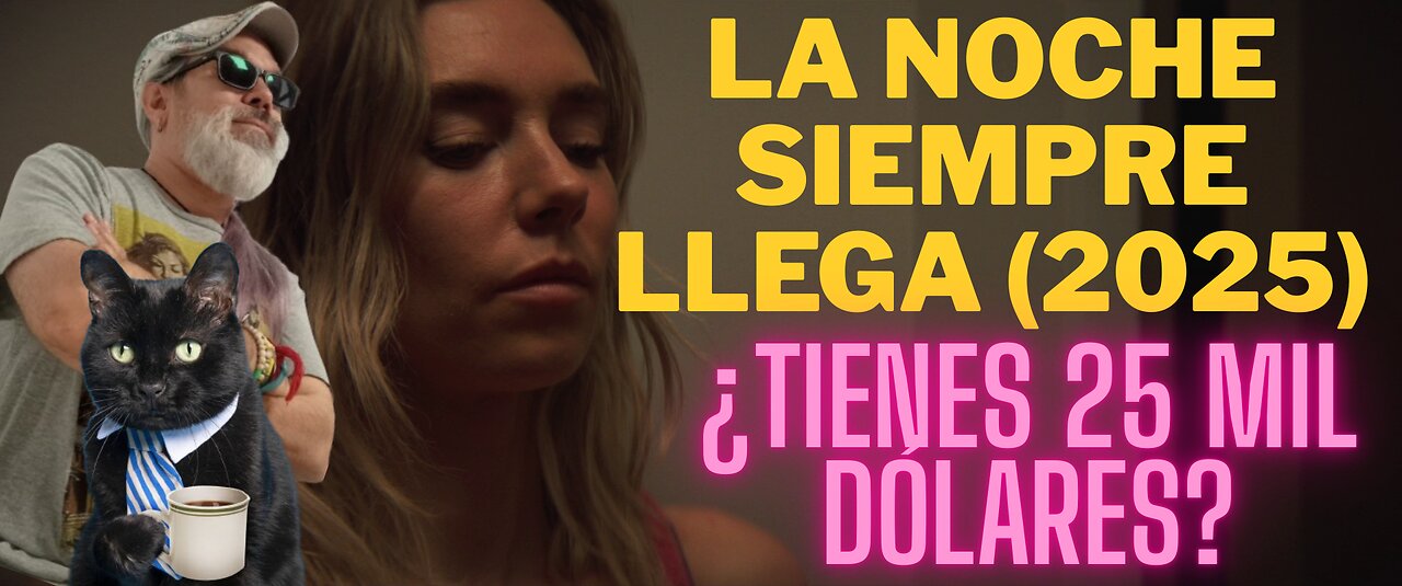 La Noche Siempre Llega (2025)