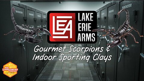 98: Eating scorpions and shooting sporting clays indoors | No Lowballers #podcast