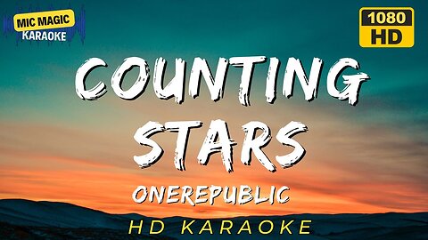 COUNTING STARS - ONEREPUBLIC - KARAOKE