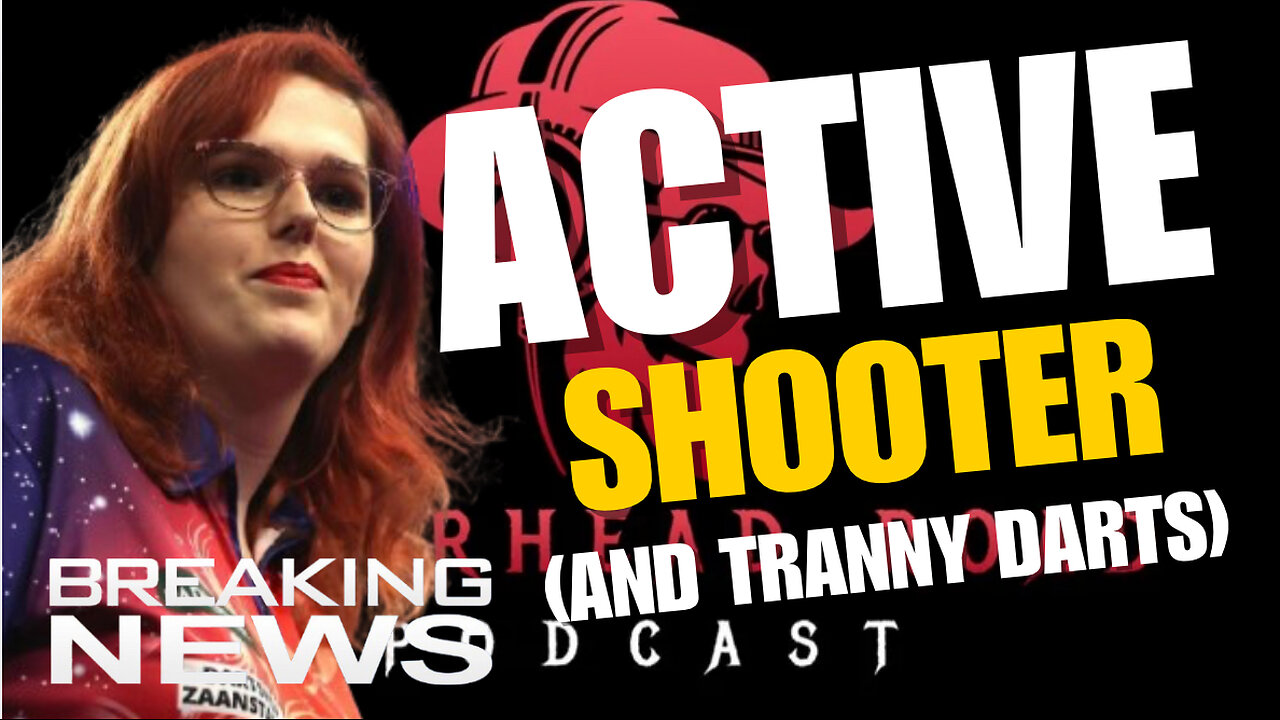 [BREAKING NEWS] EPISODE #49 ACTIVE SHOOTER IN MONTANA!!