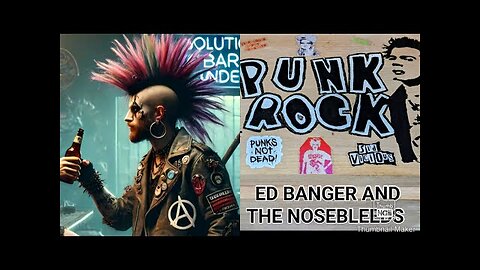 Ed Banger and the Nosebleeds PLEASE LIKE AND SUBSCRIBE, IT'S FREE