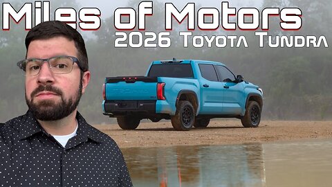 2026 Toyota Tundra Unveiled: Shock-Absorbing Seats, Wave Maker Blue & More! | Miles of Motors