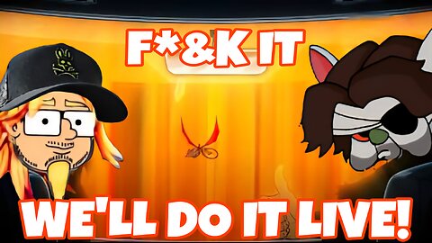 F*&K IT, WE'LL DO IT LIVE! POP-UP WHATEVER SHOW