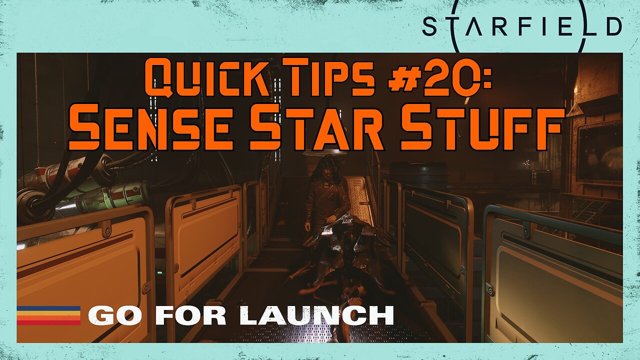 Starfield Quick Tips 20: Sense Star Stuff Power