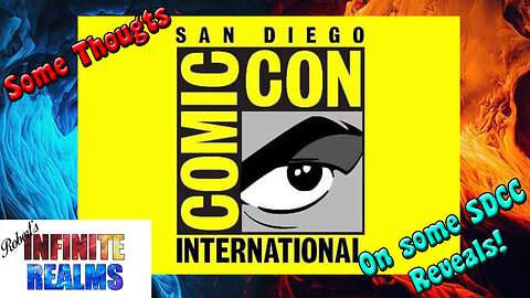 Toy Ramblings (Minor Ranting) SDCC reveals
