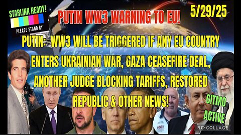 BREAKING: "PUTIN WW3 WARNING TO EU!" PUTIN: WW3 WILL BE TRIGGERED IF ANY EU COUNTRY ENTERS UKRAINIAN WAR, GAZA CEASEFIRE DEAL, ANOTHER JUDGE BLOCKING TARIFFS, & OTHER NEWS...