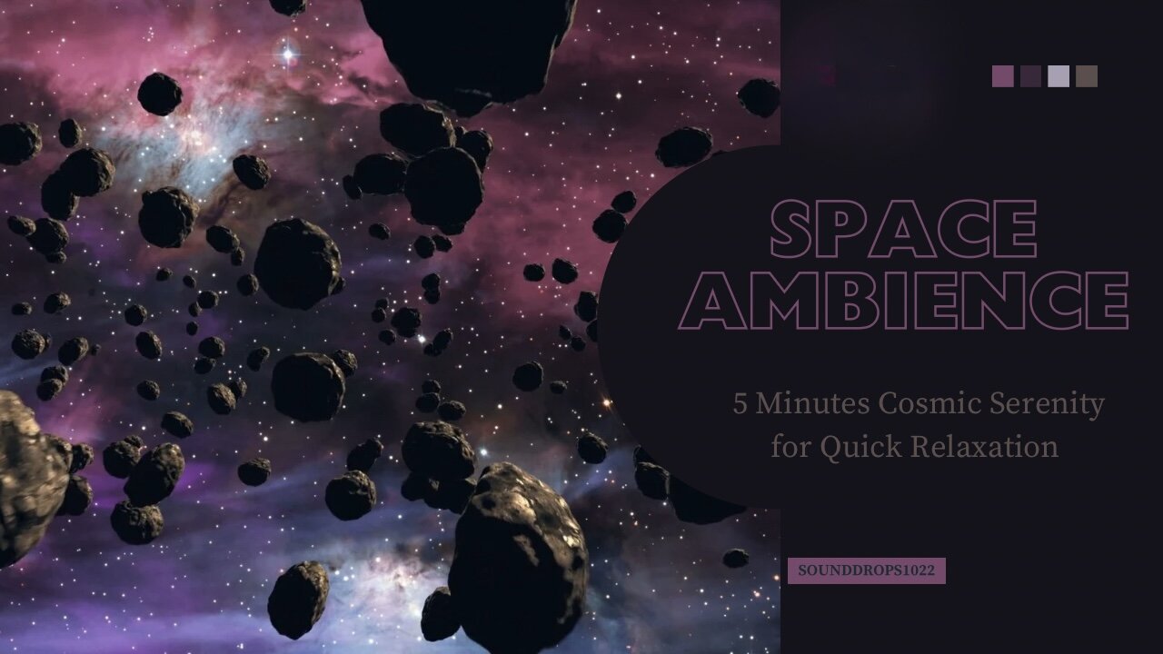 5-Minute Space Ambience: Cosmic Serenity for Quick Relaxation