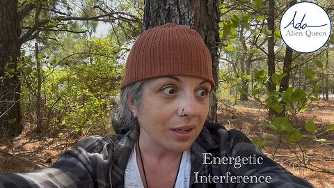 Ada Alien Queen • Call Me Ada • Take # 00033 • Energetic Interference