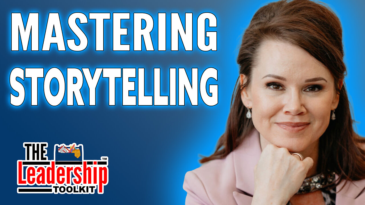 Master Storytelling to Transform Your Leadership!