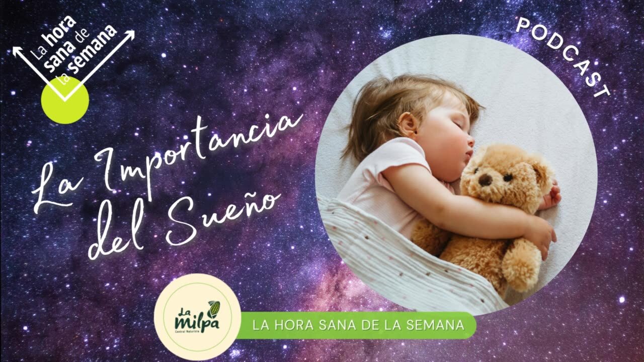 La Importancia del Sueño
