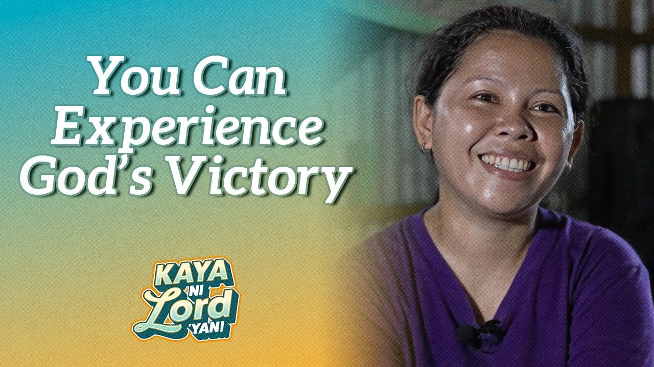 You Can Experience God’s Victory